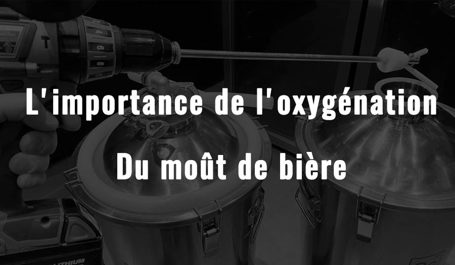 Le processus de brassage : l'importance de l'oxygénation du moût de bière