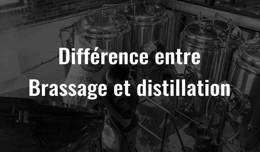 Différence entre le brassage et la distillation